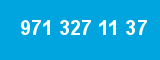 971 327 11 37
